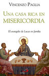 UNA CASA RICA EN MISERICORDIA